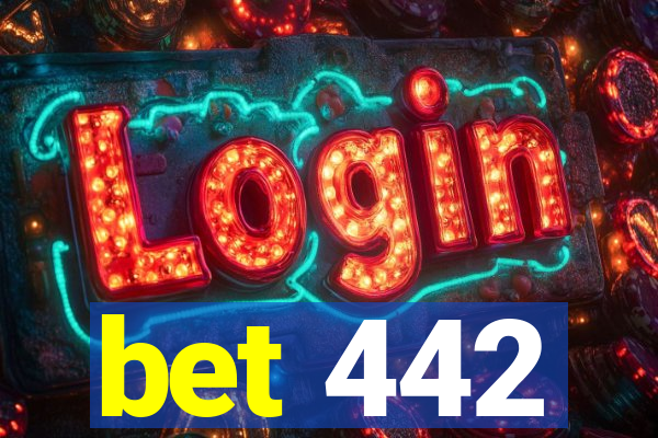 bet 442